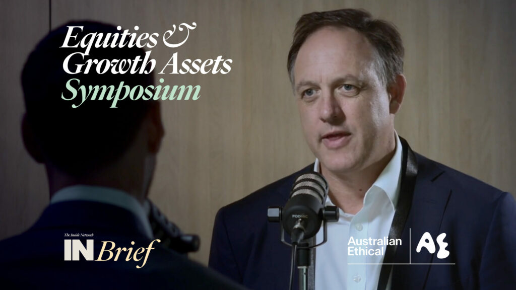 Equities & Growth Assets Symposium 2022: INBrief with Michael Murray from Australian Ethical Investments