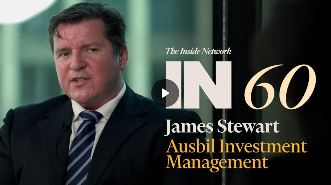 IN60 with James Stewart from Ausbil Investment Management