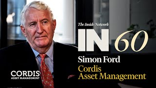 IN60 with Simon Ford from Cordis Asset Management