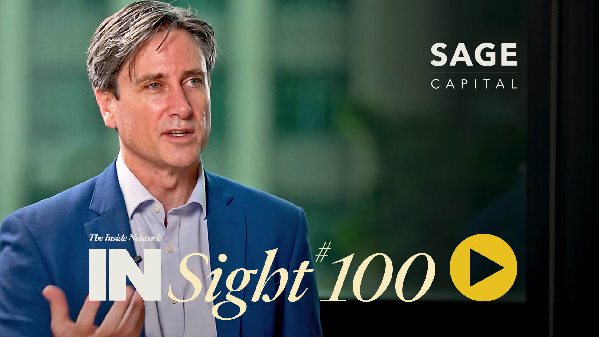 INSight #100 with Sean Fenton from Sage Capital