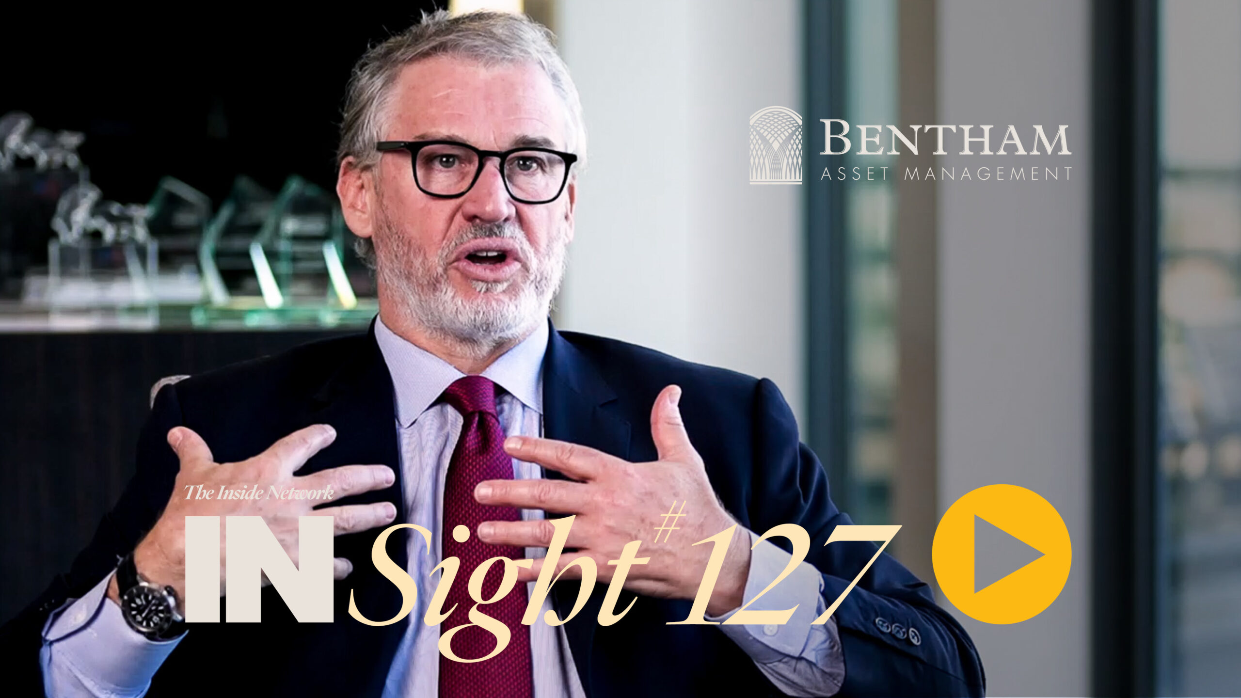 INSight#127 with Richard Quin from Bentham Asset Management