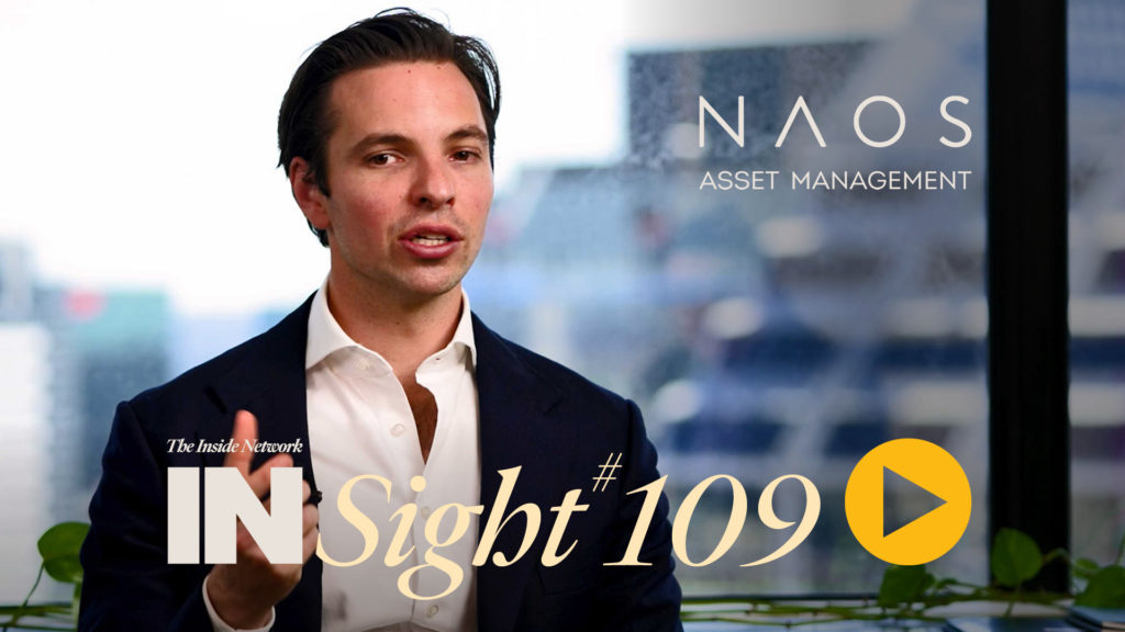 INSight #109 with Sebastian Evans from NAOS Asset Management