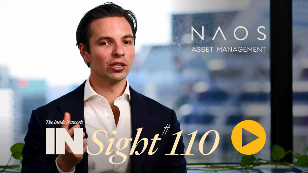 INSight #110 with Sebastian Evans from NAOS Asset Management