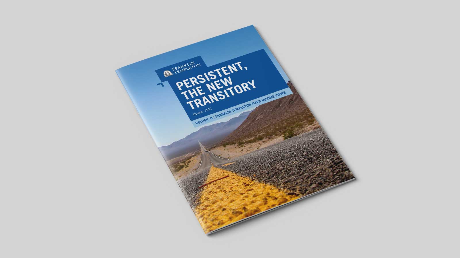 Persistent, the New Transitory: Q4 Franklin Templeton Fixed Income Views