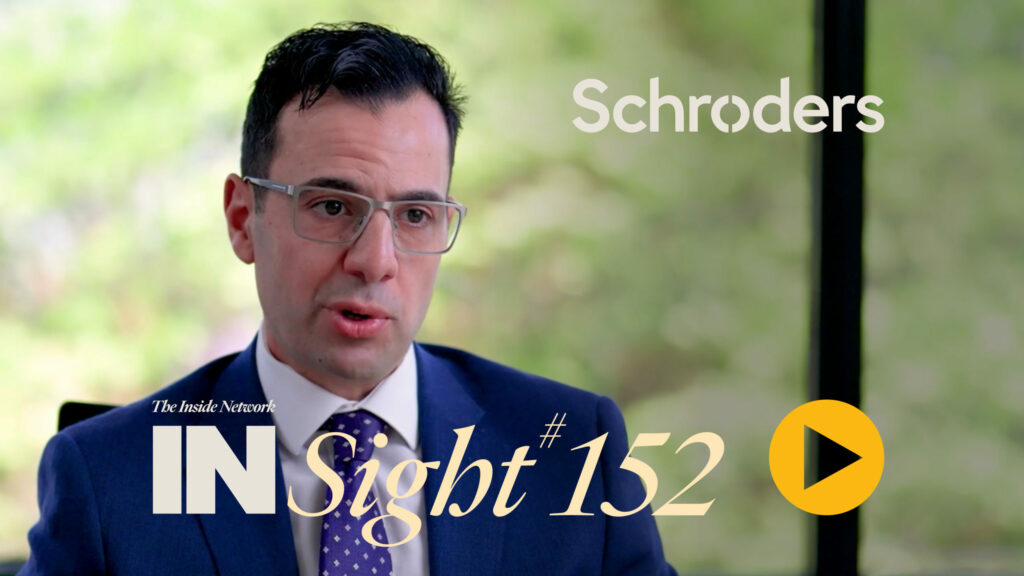 INSight #152 with Ray David From Schroders