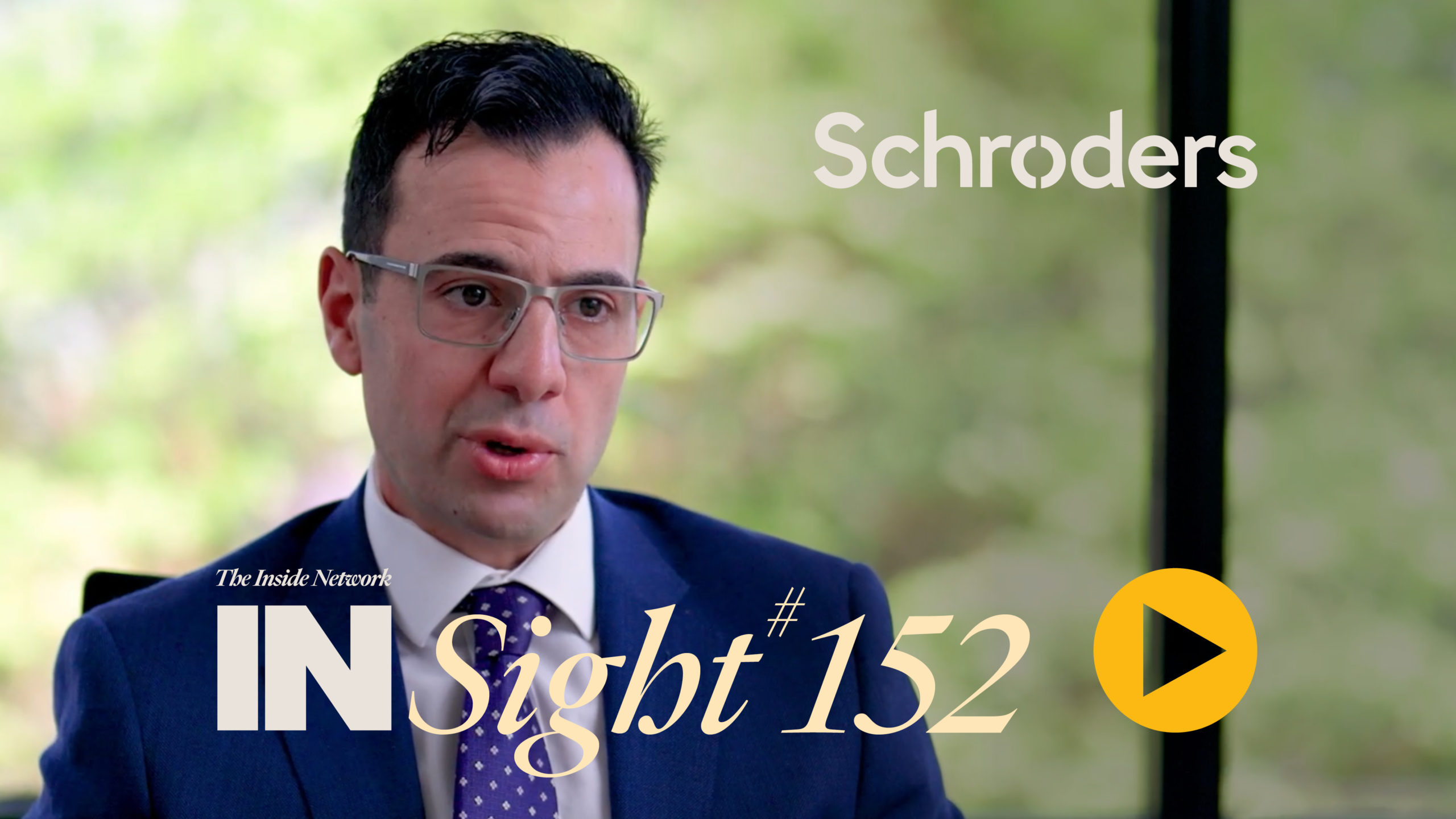 INSight #152 with Ray David From Schroders