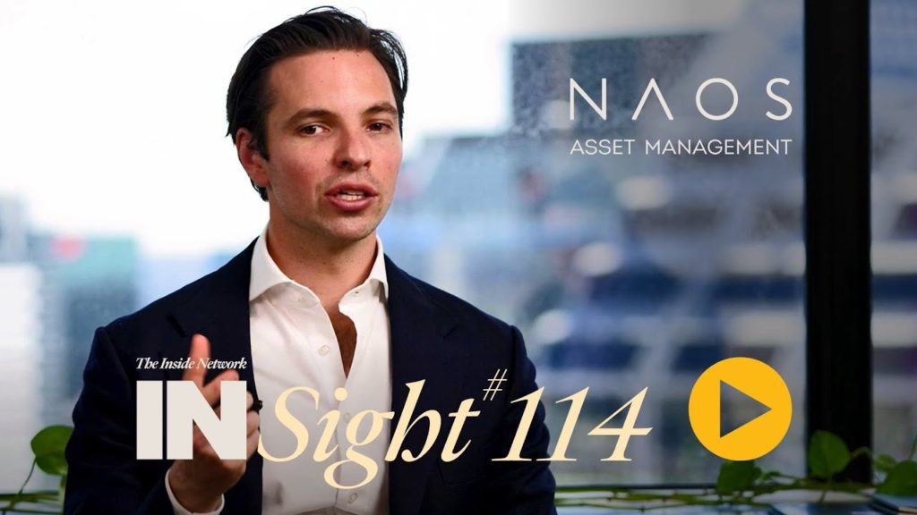 INSight #114 with Sebastian Evans from NAOS Asset Management