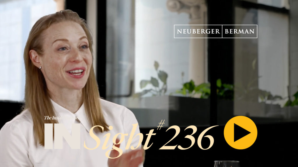 INSight #236 with Susan Kasser from Neuberger Berman