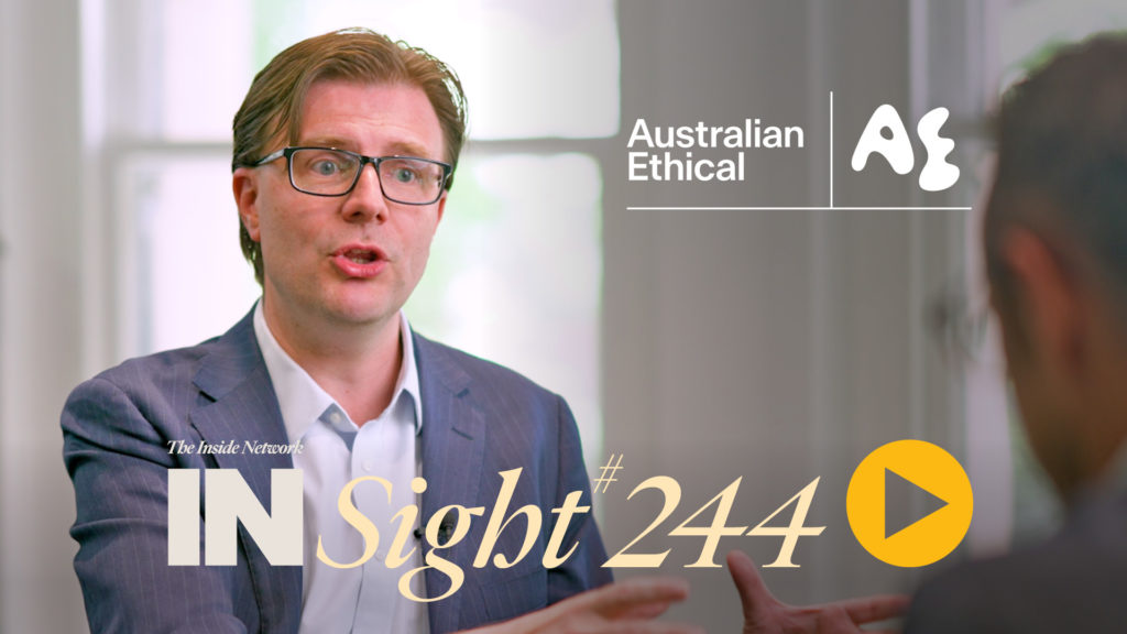 INSight #244 with John Woods from Australian Ethical