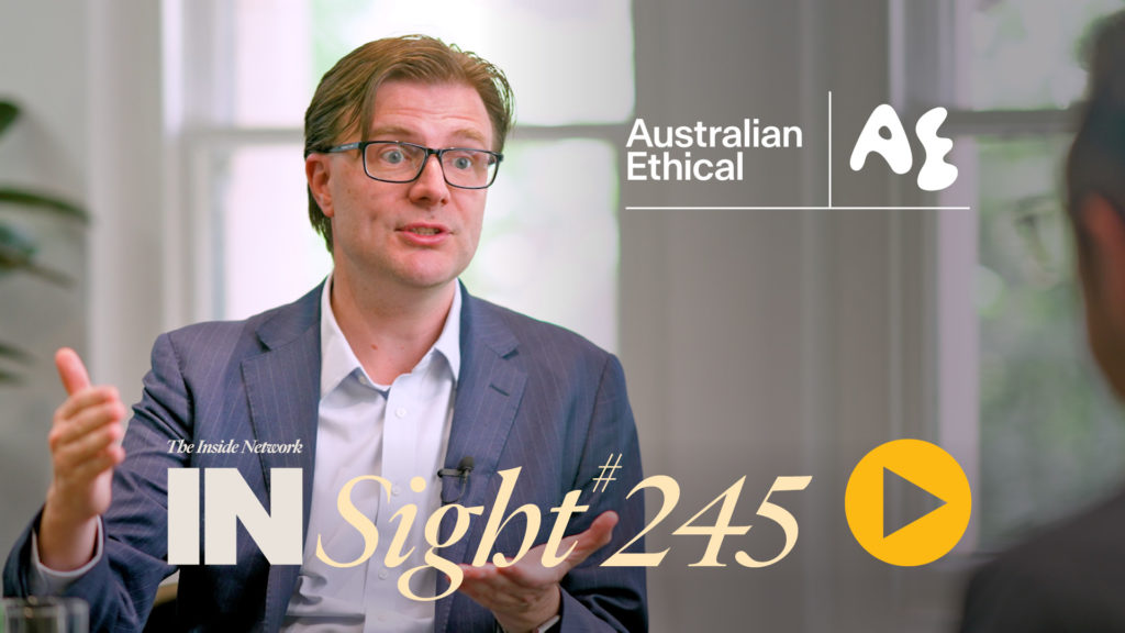 INSight #245 with John Woods from Australian Ethical