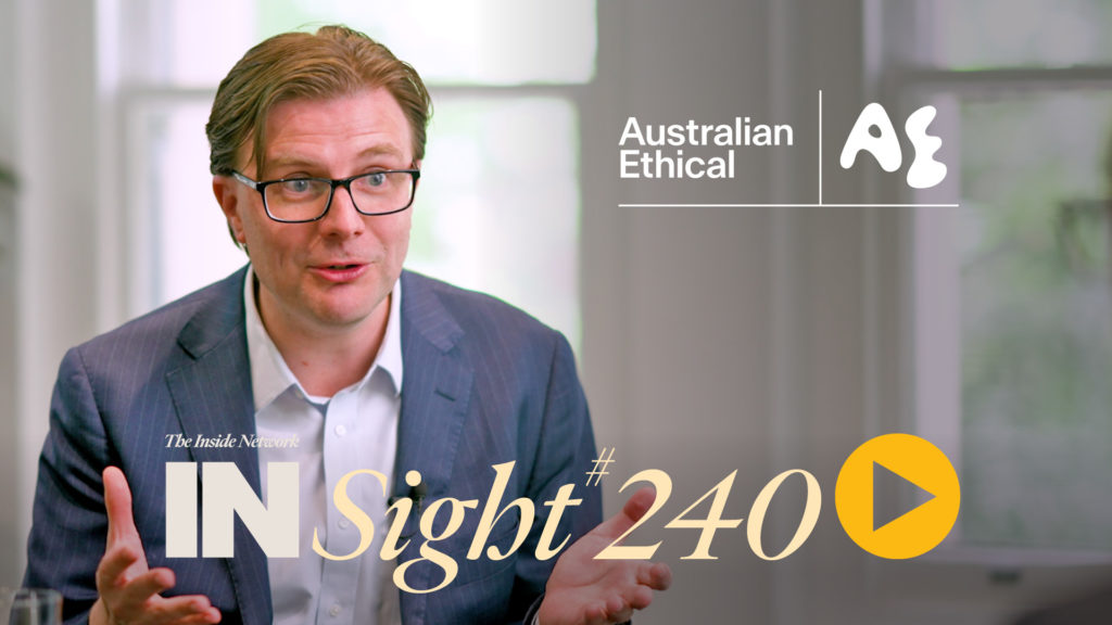 INSight #240 with John Woods from Australian Ethical