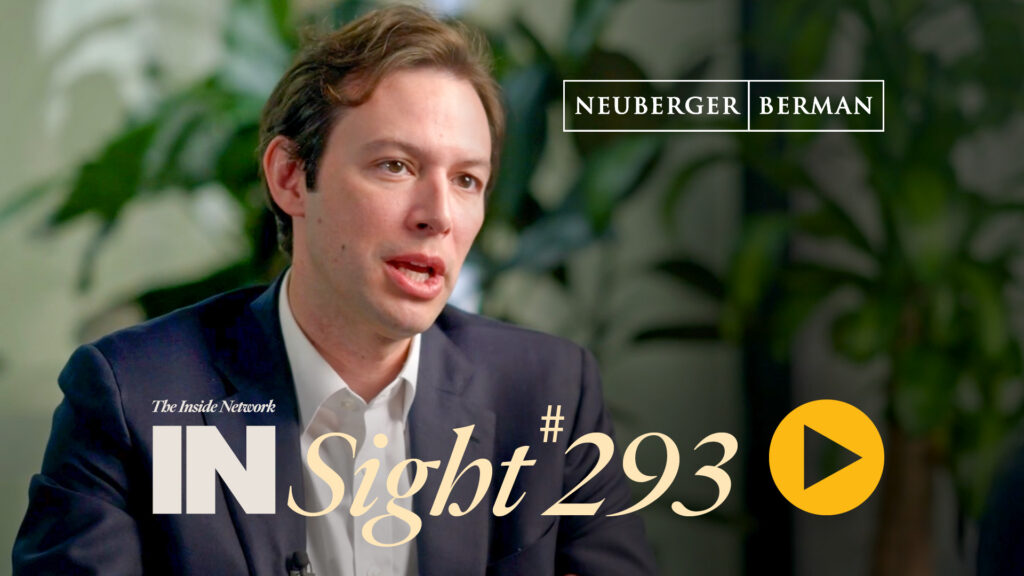 INSight #293 with Adam Grotzinger from Neuberger Berman
