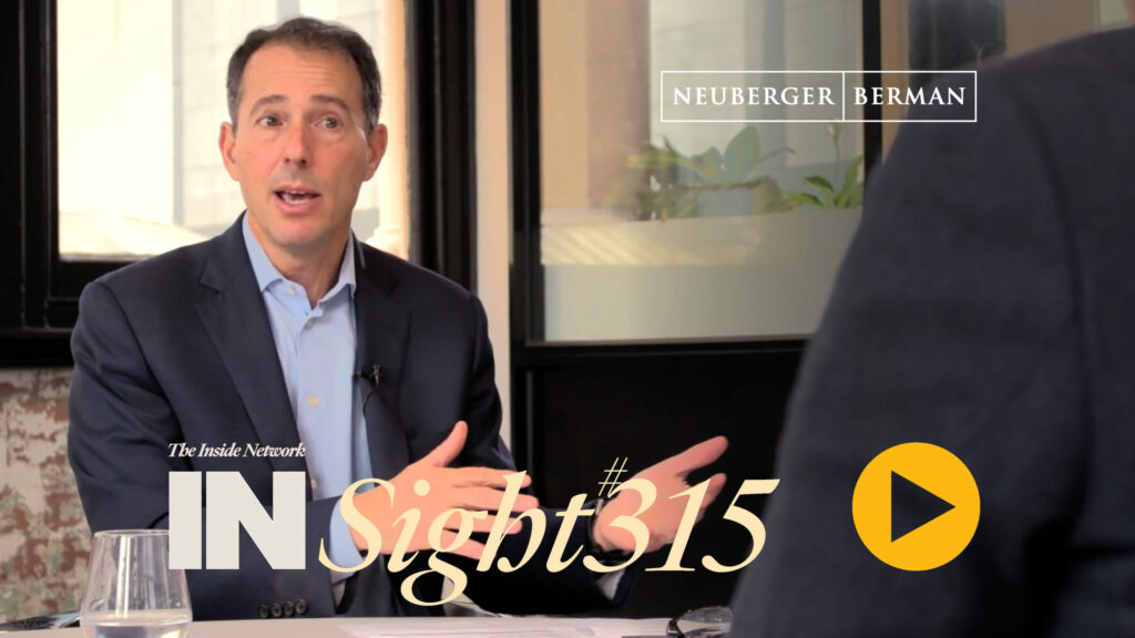 INSight #315 with David Stonberg from Neuberger Berman