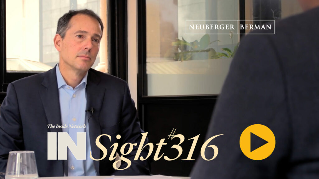 INSight #316 with David Stonberg from Neuberger Berman