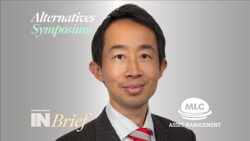 Alternatives Symposium 2024: INBrief with David Chan from MLC Asset Management