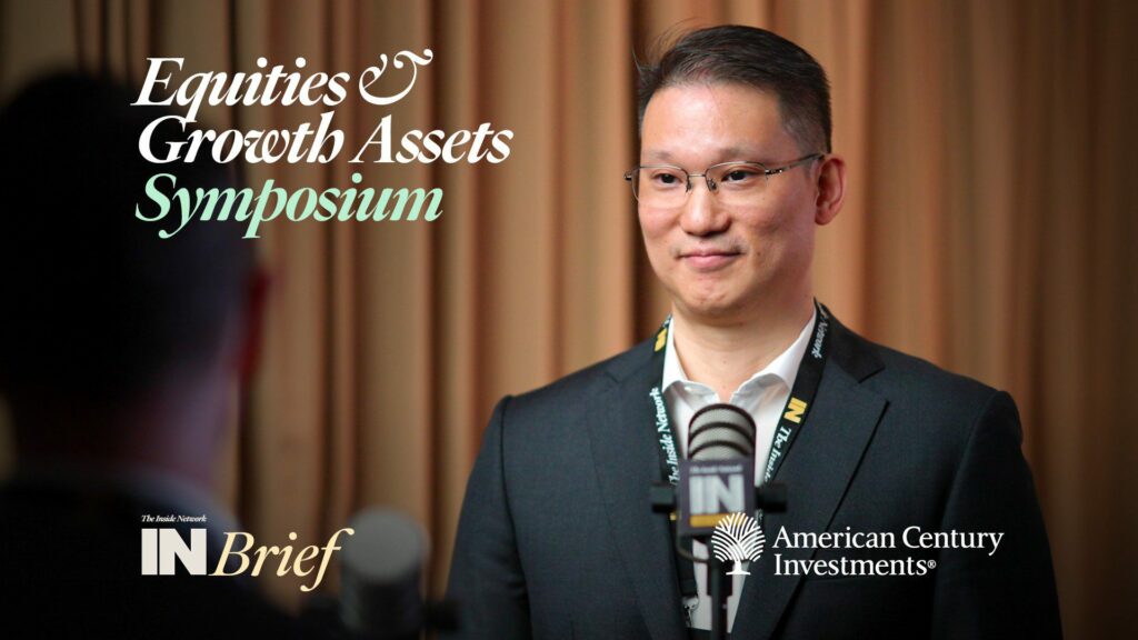 Equities & Growth Assets Symposium 2024: INBrief with Chris Chen from American Century Investments