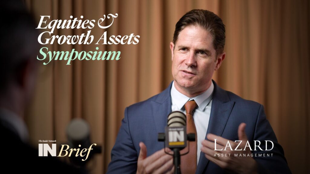 Equities & Growth Assets Symposium 2024: INBrief with Warryn Robertson from Lazard Asset Management