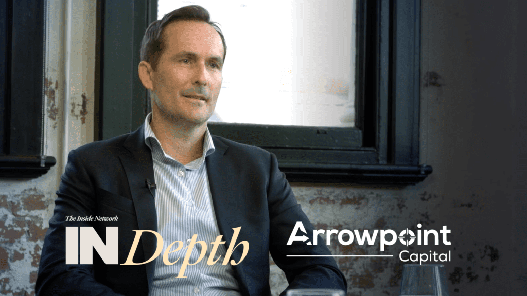 The private credit process: INDepth with Andrew McDonnell from Arrowpoint Capital