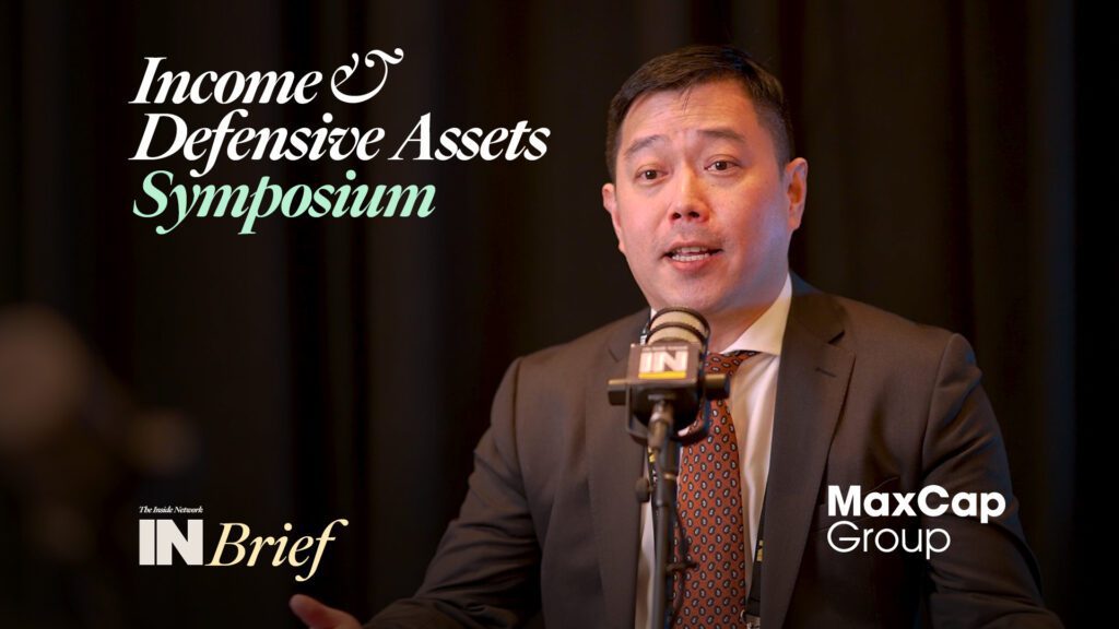 Income & Defensive Assets Symposium 2024: INBrief with Bruce Wan from MaxCap Group