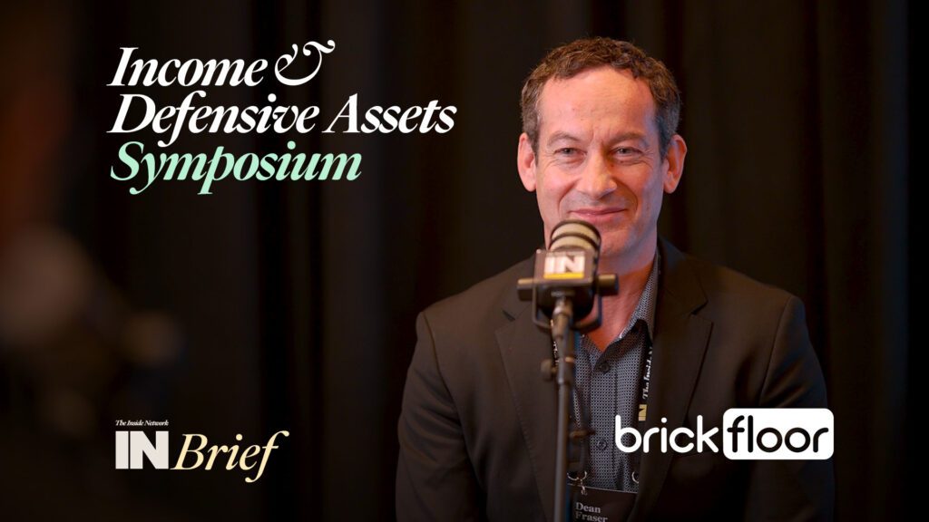 Income & Defensive Assets Symposium 2024: INBrief with Dean Fraser from Brickfloor
