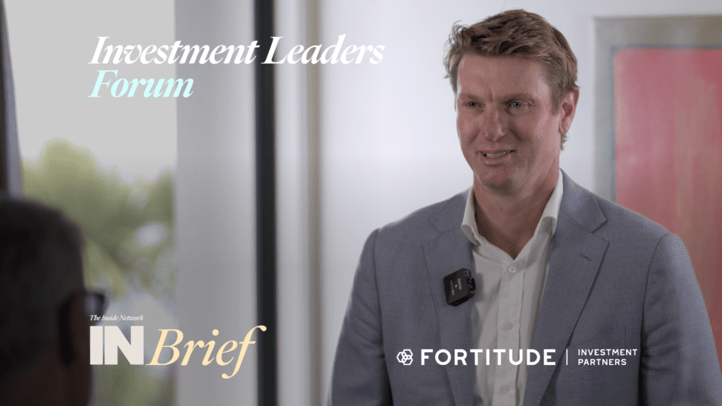 Investment Leaders Forum 2024: INBrief with Nick Miller from Fortitude Investment Partners