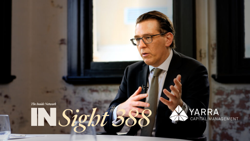 INSight #388 with Dion Hershan from Yarra Capital Management