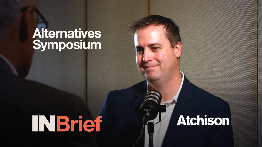 Alternatives Symposium 2025: INBrief with Kev Toohey from Atchison