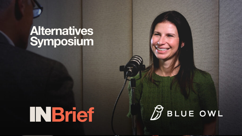 Alternatives Symposium 2025: INBrief with Nicole Drapkin from Blue Owl Capital