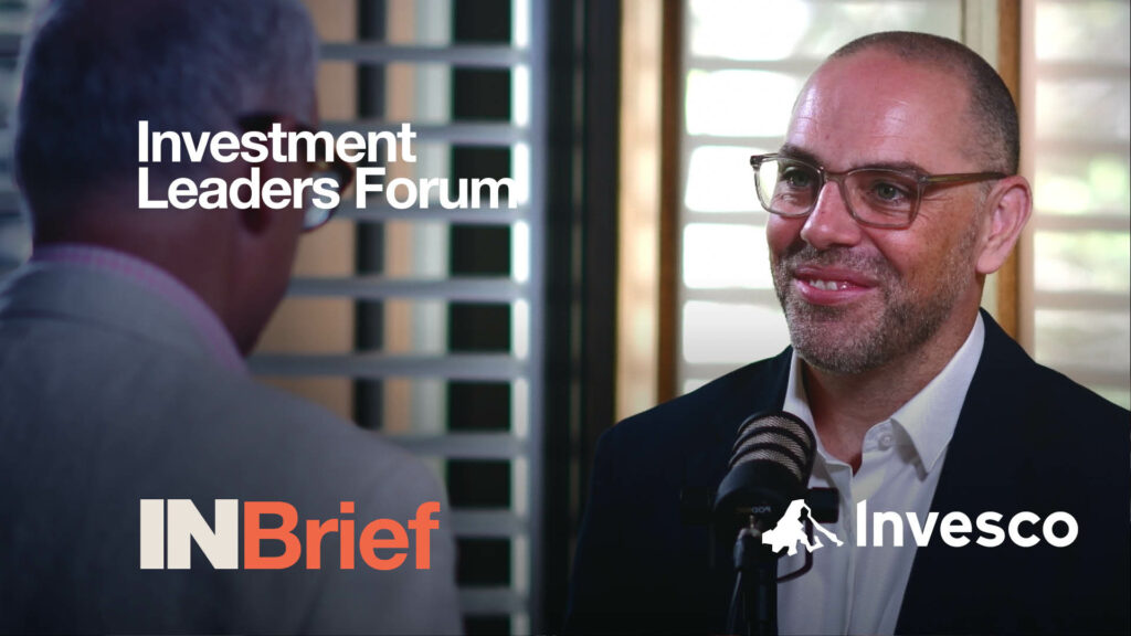 Investment Leaders Forum 2025: INBrief with Scott Bennett from Invesco
